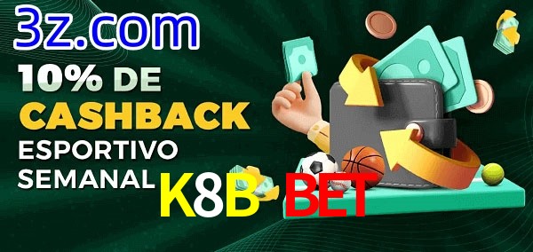 10% de bônus de cashback na K8B Bet